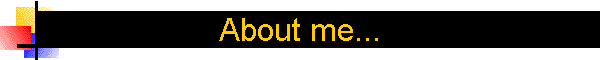 About me...
